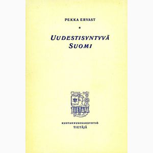 Uudestisyntyvä Suomi