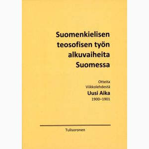 Suomenkielisen teosofisen työn alkuvaiheita Suomessa